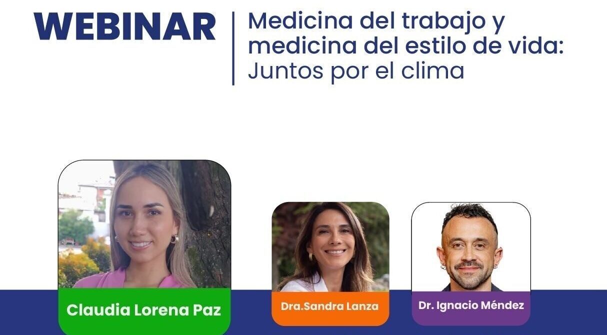 Webinar abordó el rol de la salud laboral y el estilo de vida frente al cambio climático