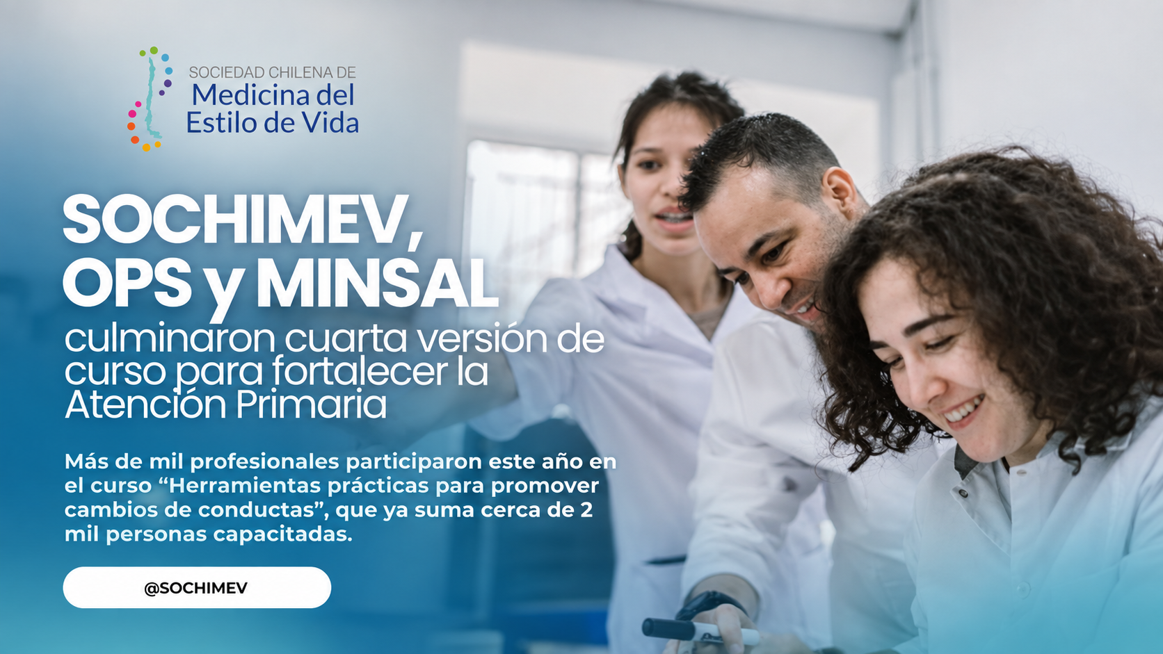 SOCHIMEV, OPS y MINSAL culminaron cuarta versión de curso para fortalecer la Atención Primaria